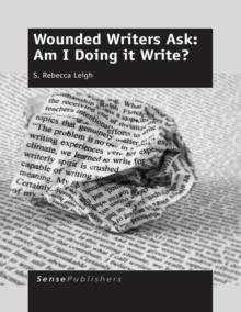 Wounded Writers Ask: Am I Doing it Write?