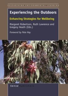 Experiencing the Outdoors : Enhancing Strategies for Wellbeing