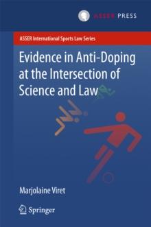 Evidence in Anti-Doping at the Intersection of Science & Law