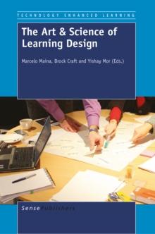 The Art & Science of Learning Design