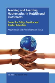 Teaching and Learning Mathematics in Multilingual Classrooms