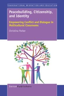 Peacebuilding, Citizenship, and Identity