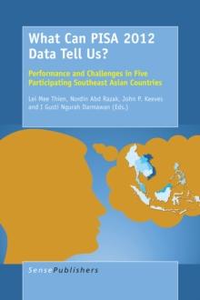 What Can PISA 2012 Data Tell Us? : Performance and Challenges in Five Participating Southeast Asian Countries