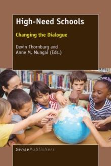 High-Need Schools : Changing the Dialogue