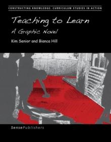 Teaching to Learn : A Graphic Novel