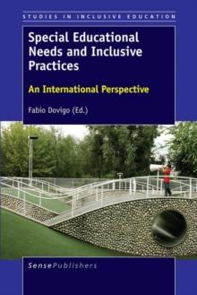 Special Educational Needs and Inclusive Practices : An International Perspective