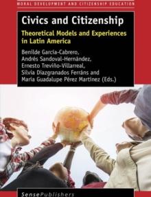 Civics and Citizenship : Theoretical Models and Experiences in Latin America