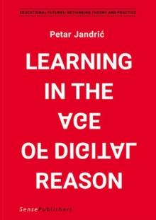 Learning in the Age of Digital Reason