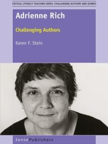 Adrienne Rich : Challenging Authors