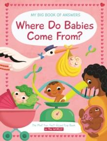 Where Do Babies Come From?