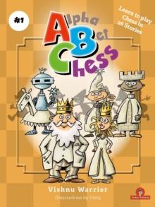 ABCHESS : Learn To Play Chess in 26 Stories