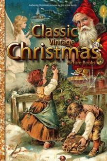 Classic Vintage Christmas Picture books : Christmas picture books