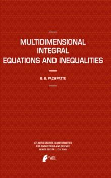 Multidimensional Integral Equations and Inequalities