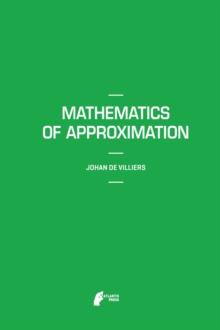 Mathematics of Approximation