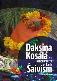 Daksina Kosala : A Rich Centre of Early Saivism