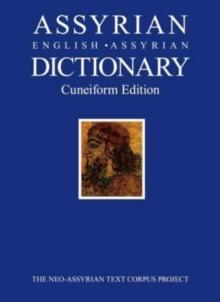 Assyrian-English-Assyrian Dictionary : Cuneiform Edition