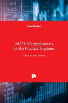 MATLAB : Applications for the Practical Engineer