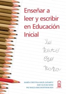 Ensenar a leer y escribir en educacion inicial