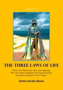 The Three Laws of Life