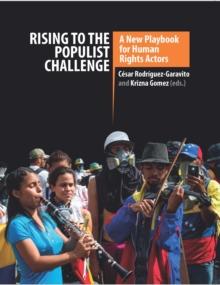 Rising to the Populist Challenge : A new Playbook for Human Rights Actors