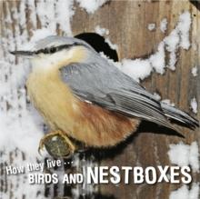 How they live... Birds and nestboxes