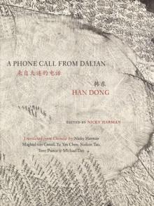 A Phone Call From Dalian