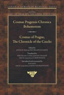 Cosmas of Prague : The Chronicle of the Czechs