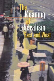 The Meaning of Liberalism - East and West