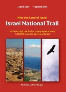 Israel National Trail : Hike the land of Israel