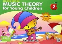 Music Theory For Young Children - Book 2 2nd Ed.