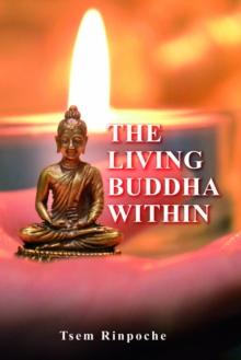 Living Buddha Within