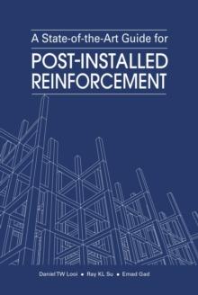 State-of-the-Art Guide for Post-Installed Reinforcement