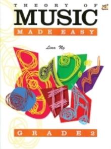 Theory of Music Made Easy Grade 2