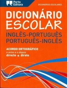 English-Portuguese & Portuguese-English School Dictionary