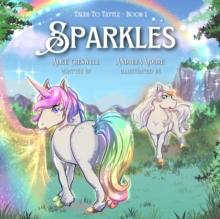 Sparkles : Tales to Tattle, #1