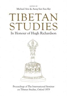 Tibetan Studies in Honour of Hugh Richardson