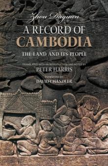 A Record of Cambodia : The Land and Its People