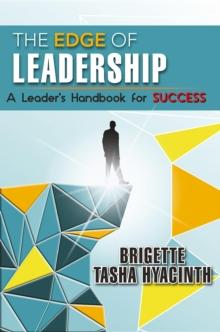 The Edge of Leadership : A Leader's Handbook for Success