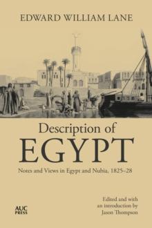 Description of Egypt : Notes and Views in Egypt and Nubia