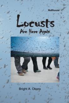 Locusts Are Here Again