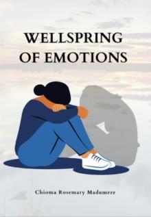 Wellspring of emotions