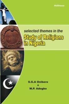 Selected Themes in The Study of Religions in Nigeria