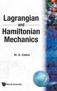 Lagrangian And Hamiltonian Mechanics