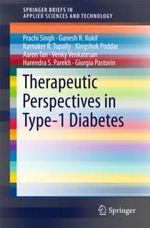 Therapeutic Perspectives in Type-1 Diabetes