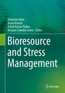 Bioresource and Stress Management