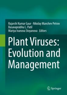 Plant Viruses: Evolution and Management