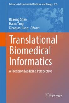 Translational Biomedical Informatics : A Precision Medicine Perspective