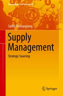 Supply Management : Strategic Sourcing