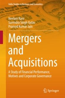 Mergers and Acquisitions : A Study of Financial Performance, Motives and Corporate Governance