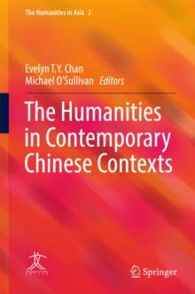 The Humanities in Contemporary Chinese Contexts